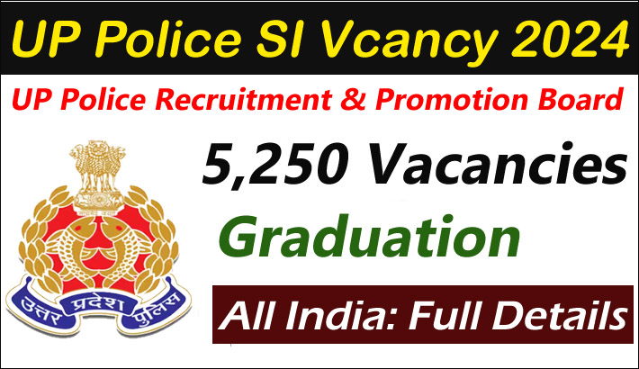 UP Police SI Recruitment 2024