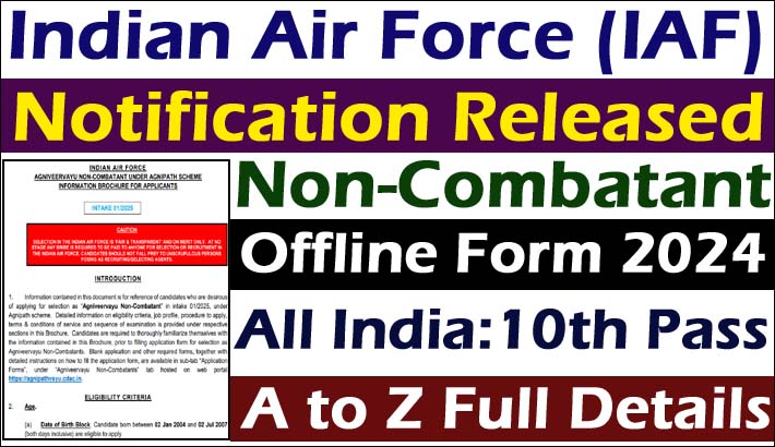 Air Force Agniveer Non Combatant Recruitment 2024